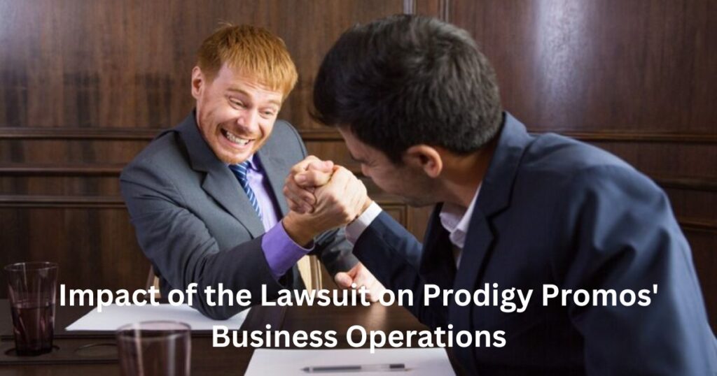 Impact of the Lawsuit on Prodigy Promos' Business Operations