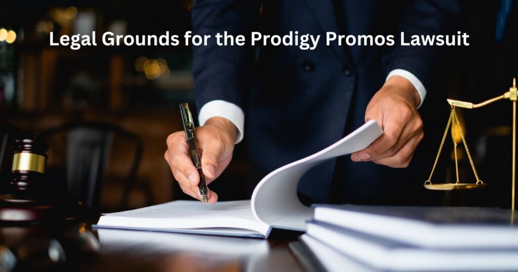 Legal Grounds for the Prodigy Promos Lawsuit